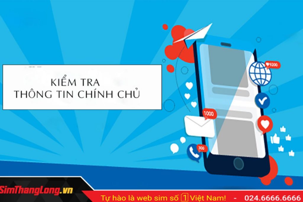 Tổng hợp cách kiểm tra sim chính chủ của các nhà mạng nhanh chóng